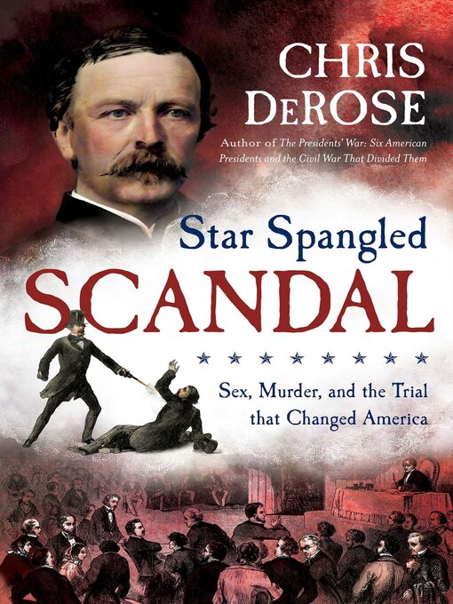 Title details for Star Spangled Scandal by Chris DeRose - Available